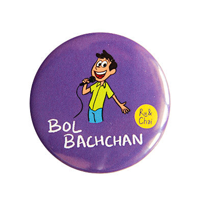 Bol Bacchan Magnet + Badge