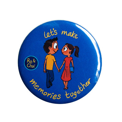 Make memories together Magnet+Badge